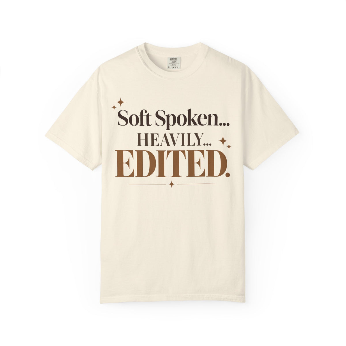 Soft spoken. Heavily Edited T-shirt