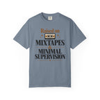Raised on mixtapes T-shirt
