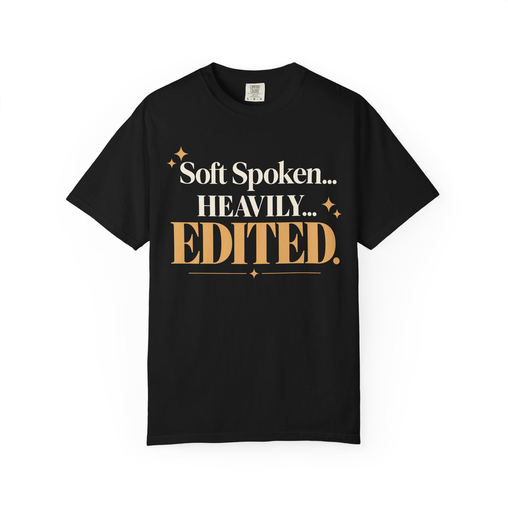 Soft spoken.  Heavily edited T-shirt
