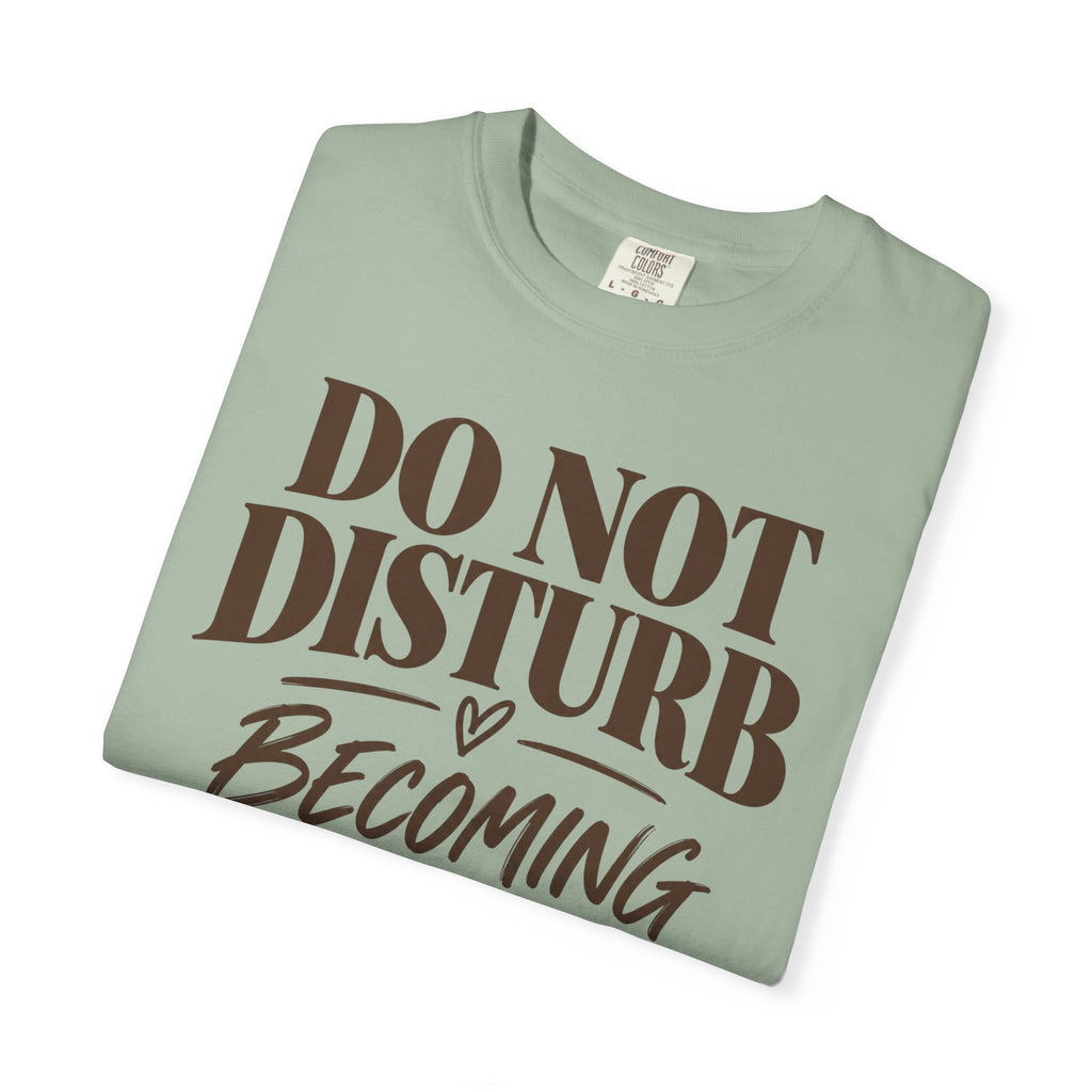 Do not disturb T-shirt
