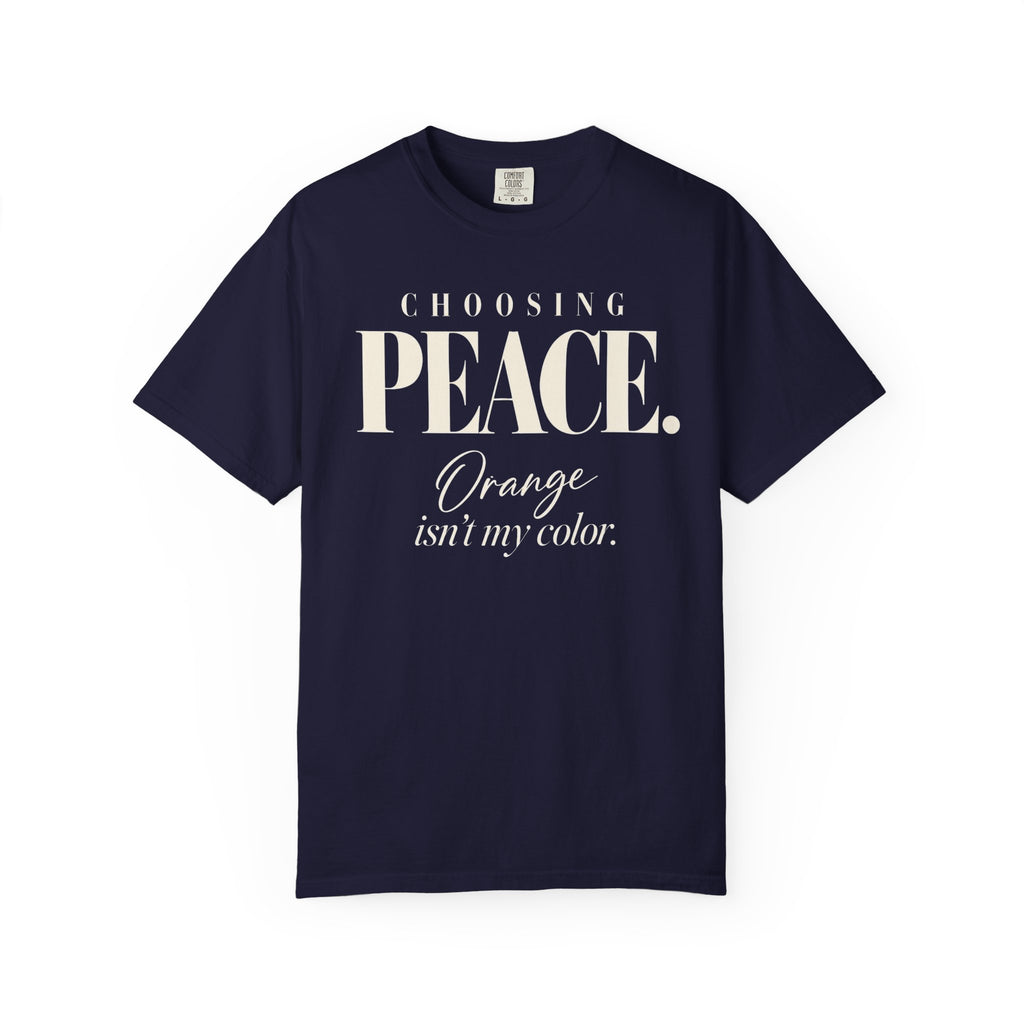 Choosing peace T-shirt