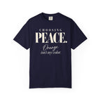 Choosing peace T-shirt