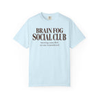 Brain fog social club T-shirt