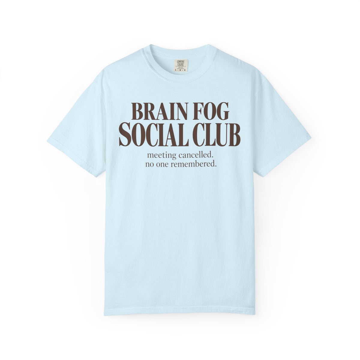 Brain fog social club T-shirt