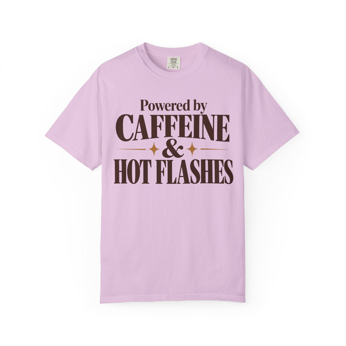 Powered by caffeine & Hot flashes T-shirt