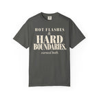 Hot Flashes & Hard Boundaries T-shirt