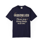 Overstimulated. T-shirt