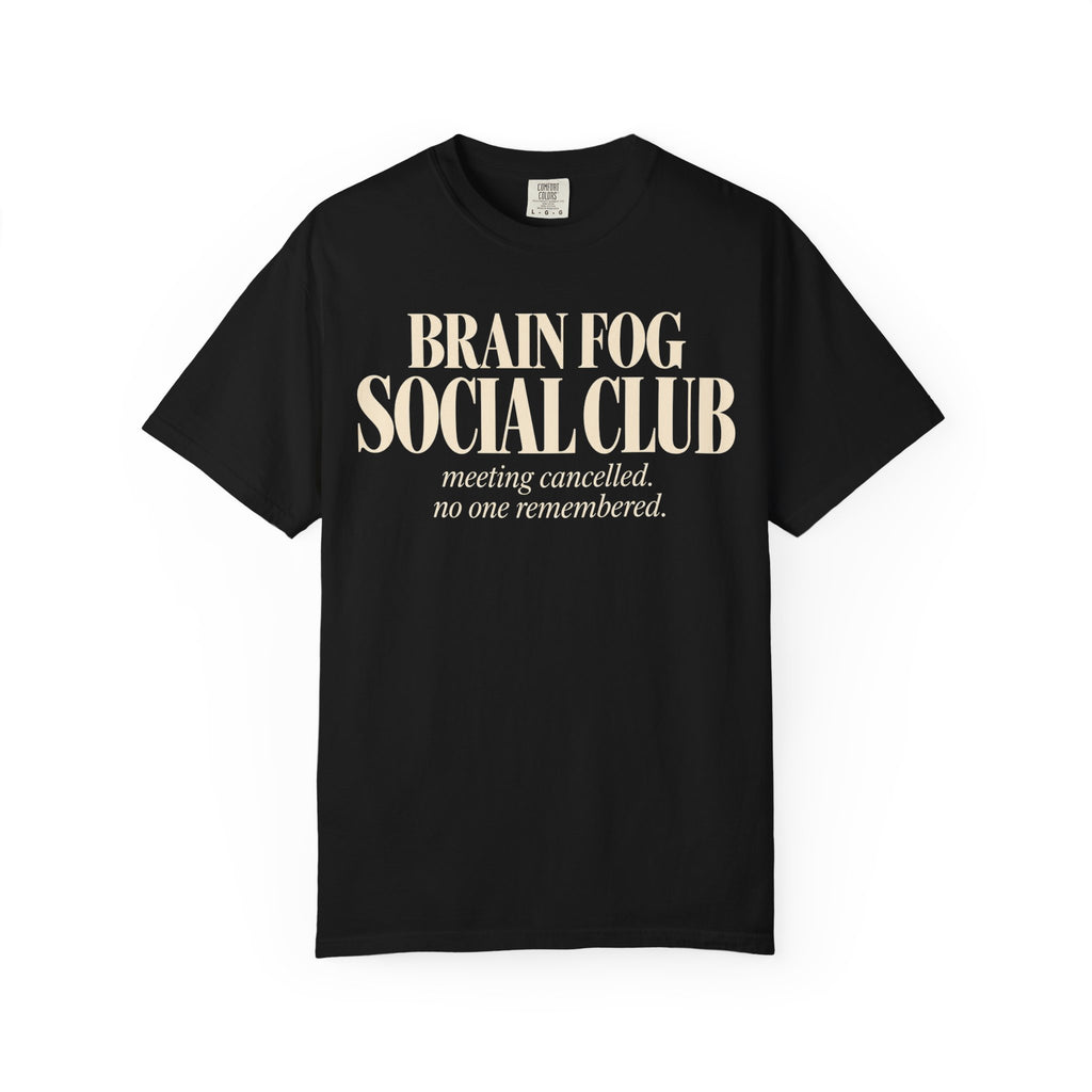 Brain fog social club T-shirt