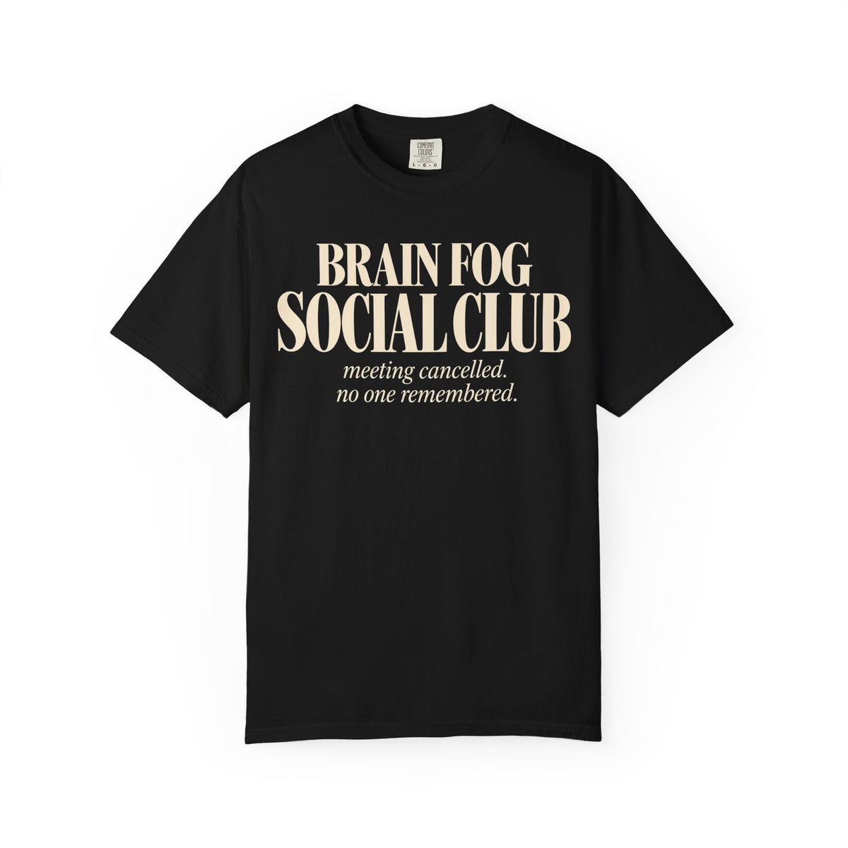 Brain fog social club T-shirt