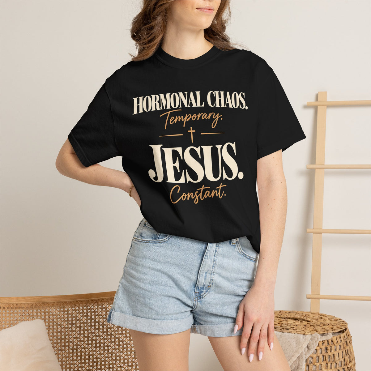 Hormonal chaos temporary.  Jesus constant T-Shirt