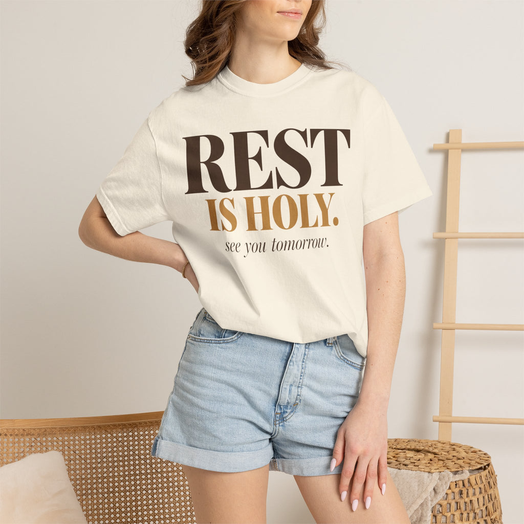 Rest is Holy T-shirt