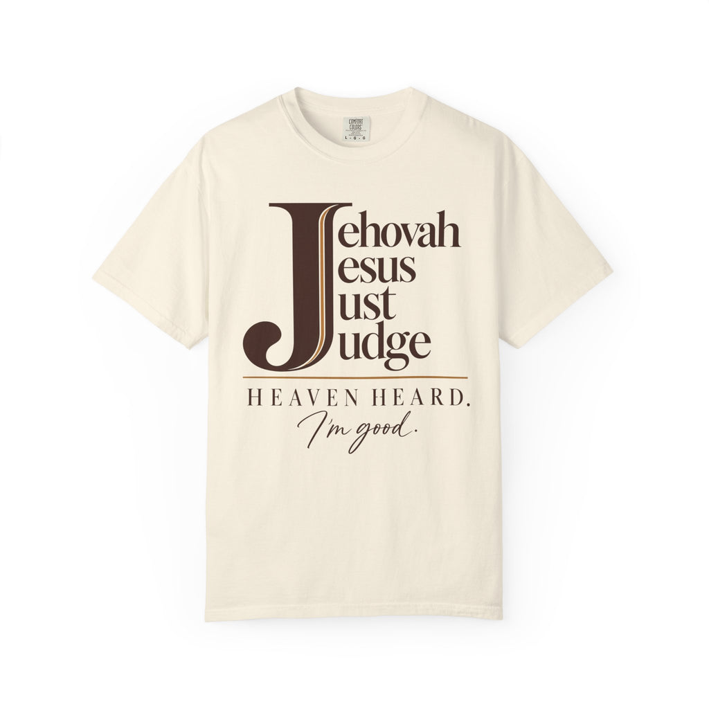 Jehovah Jesus Just Judge t-shirt