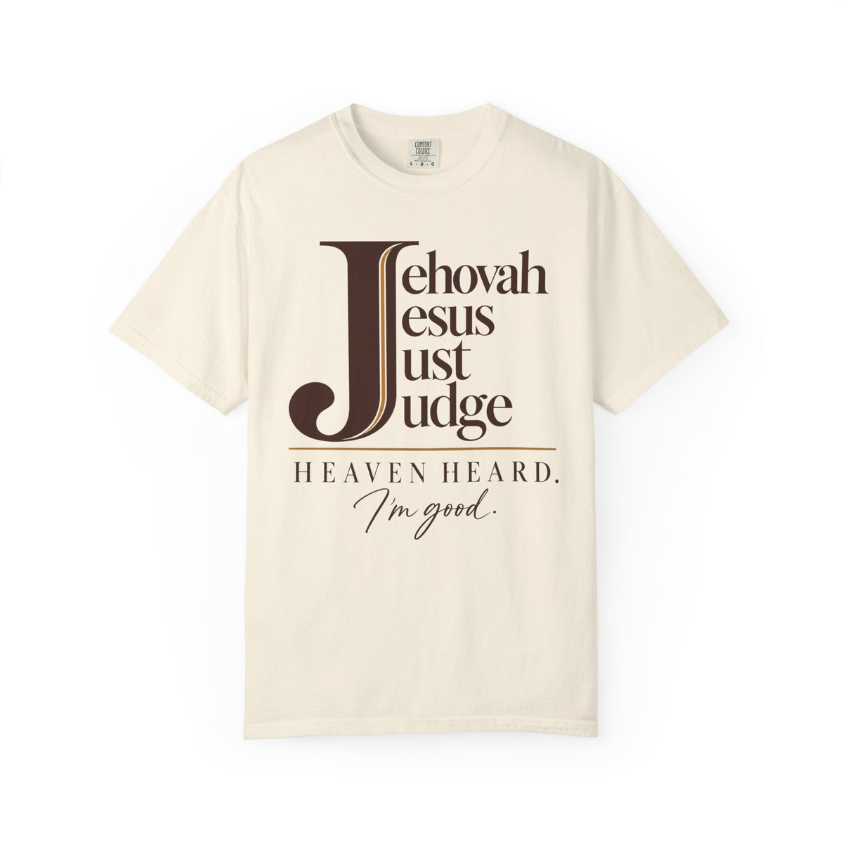 Jehovah Jesus Just Judge t-shirt