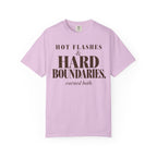 Hot flashes & Hard Boundaries T-shirt