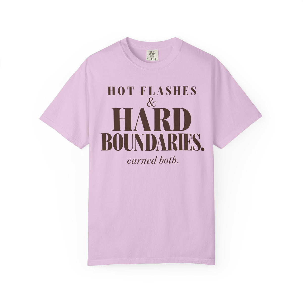 Hot flashes & Hard Boundaries T-shirt