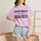 Perimenopause survivor - Zero filter T-shirt