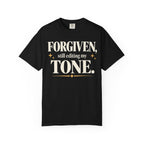 Forgiven. Still editing my tone T-shirt