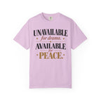 Unavailable for drama.  Available for peace T-shirt