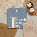 Jehovah Jesus Just Judge t-shirt