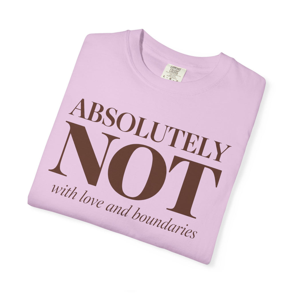 Absolutely NOT T-Shirt