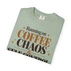 Running on coffee chaos & self-control T-shirt