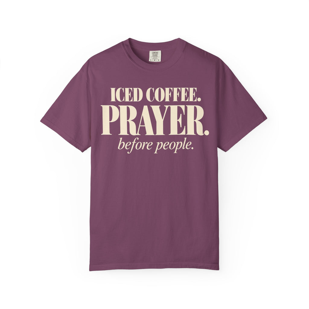 Iced coffee.  Prayer. before people T-shirt