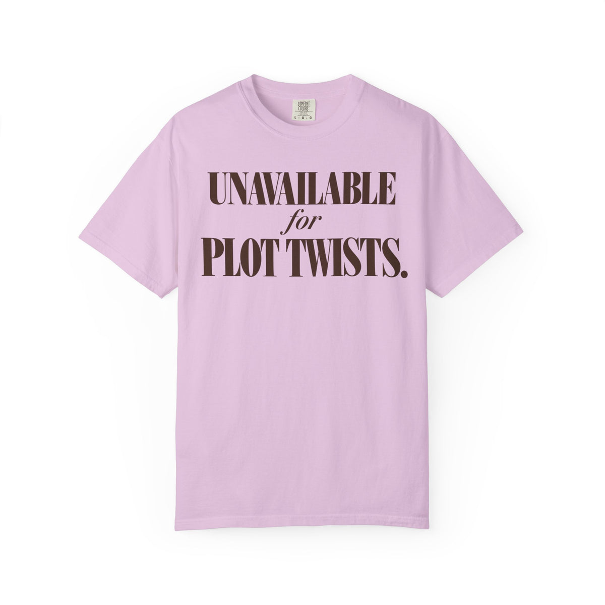 Unavailable for Plot Twists T-Shirt