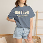 Hot Flash.  Please stand by T-shirt