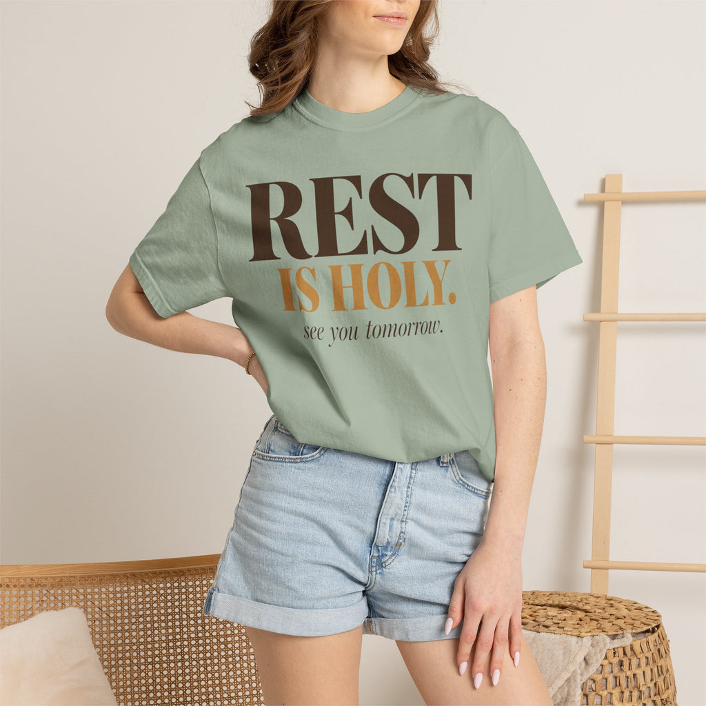 Rest is Holy T-shirt