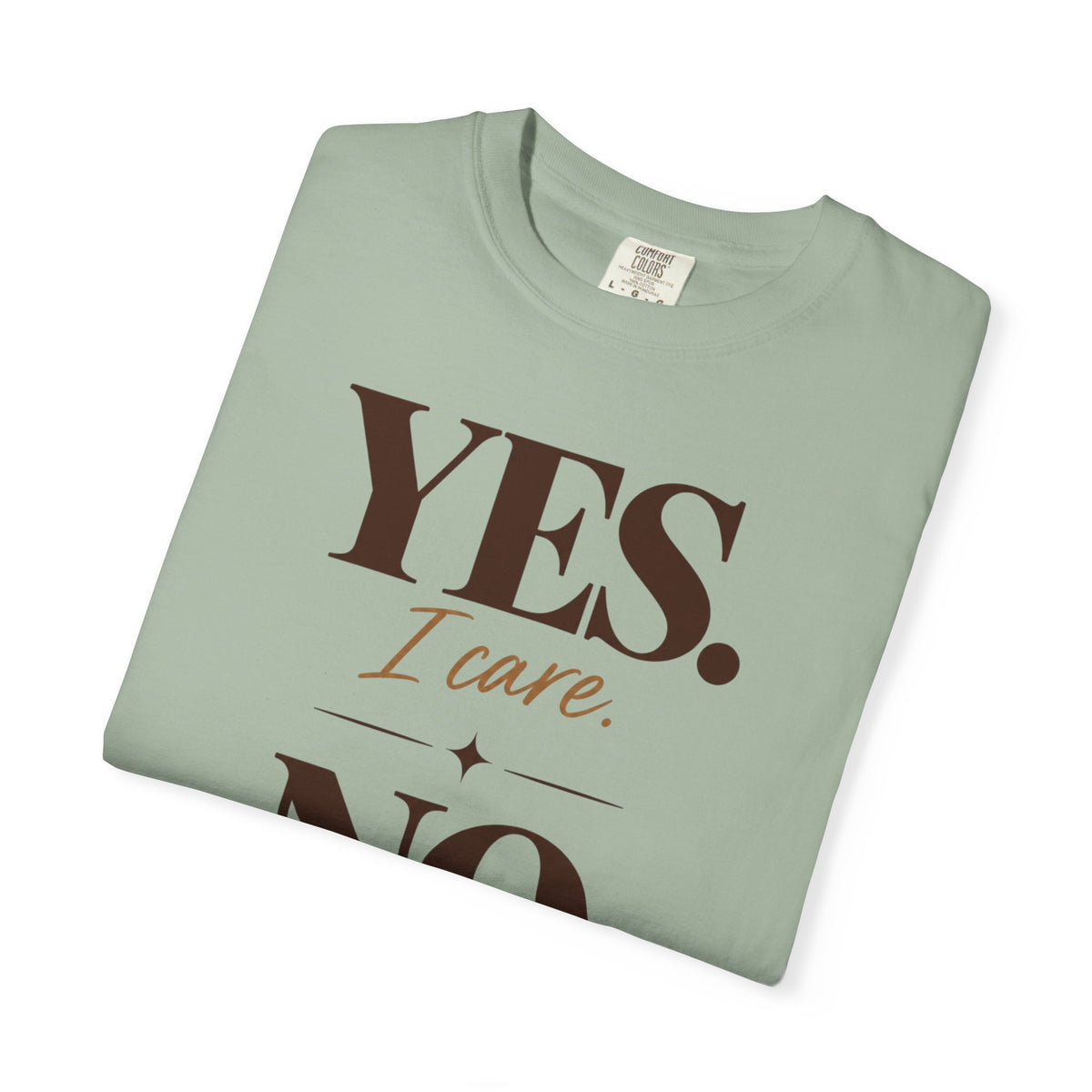 Yes I care.  No I don't want to go. T-shirt