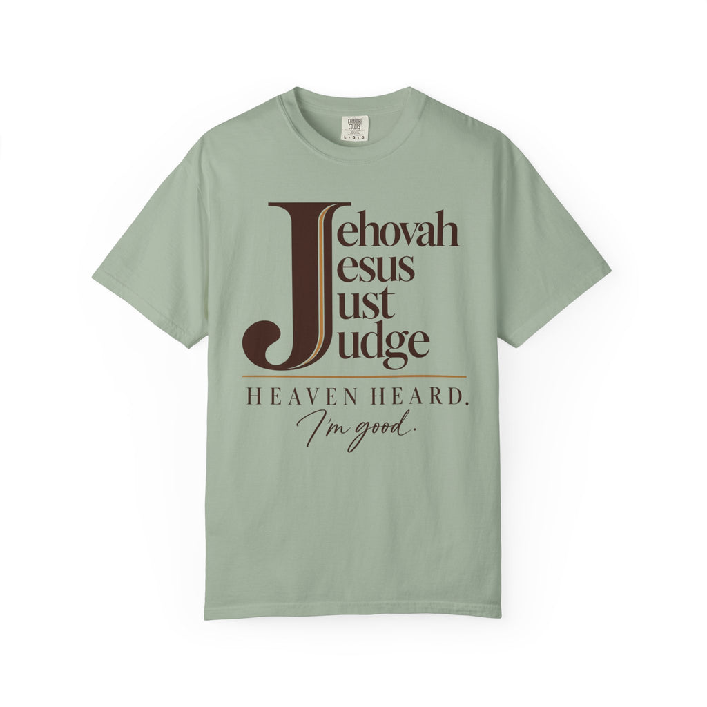 Jehovah Jesus Just Judge t-shirt