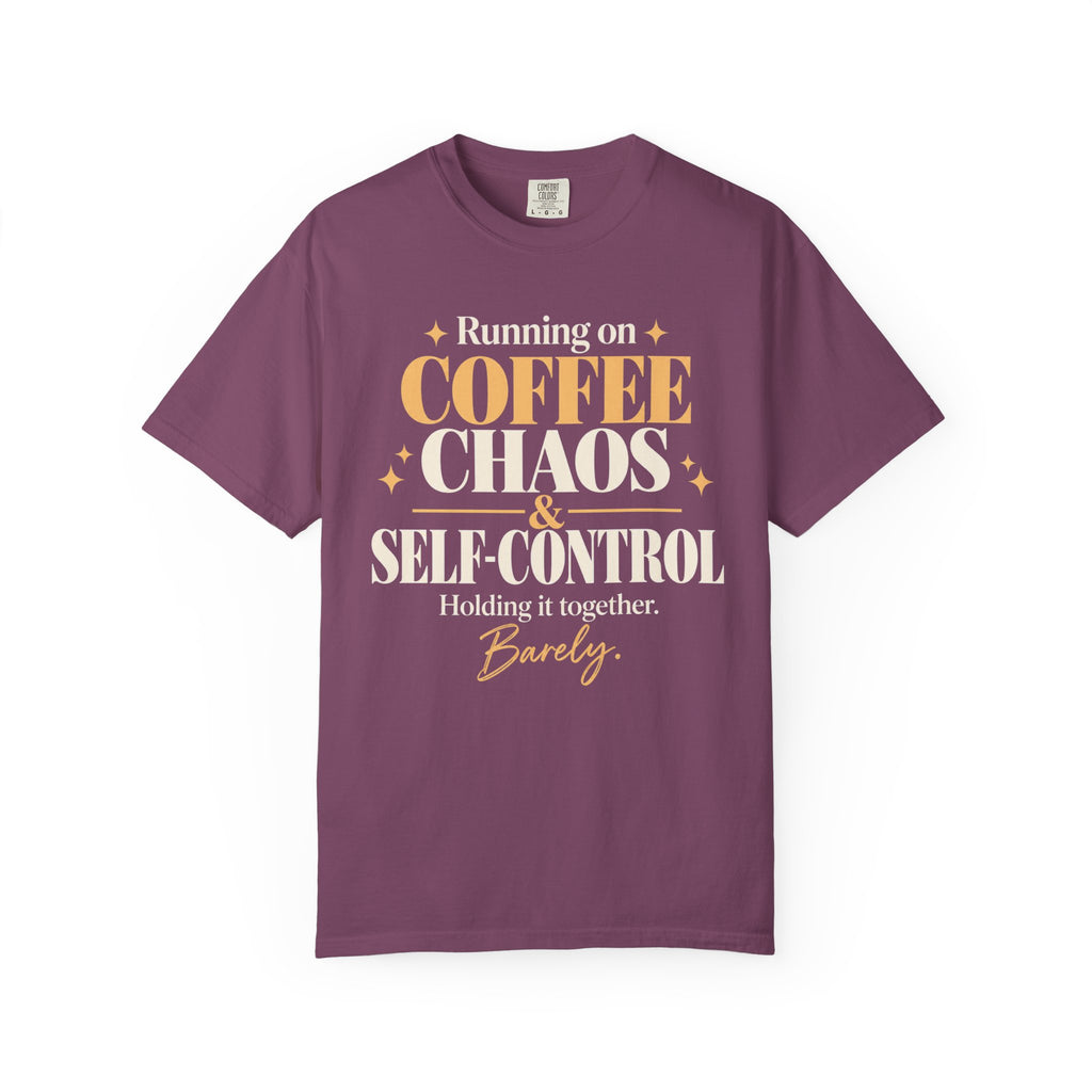Running on coffee, Chaos, & Self-control T-shirt