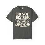 Do not disturb T-shirt