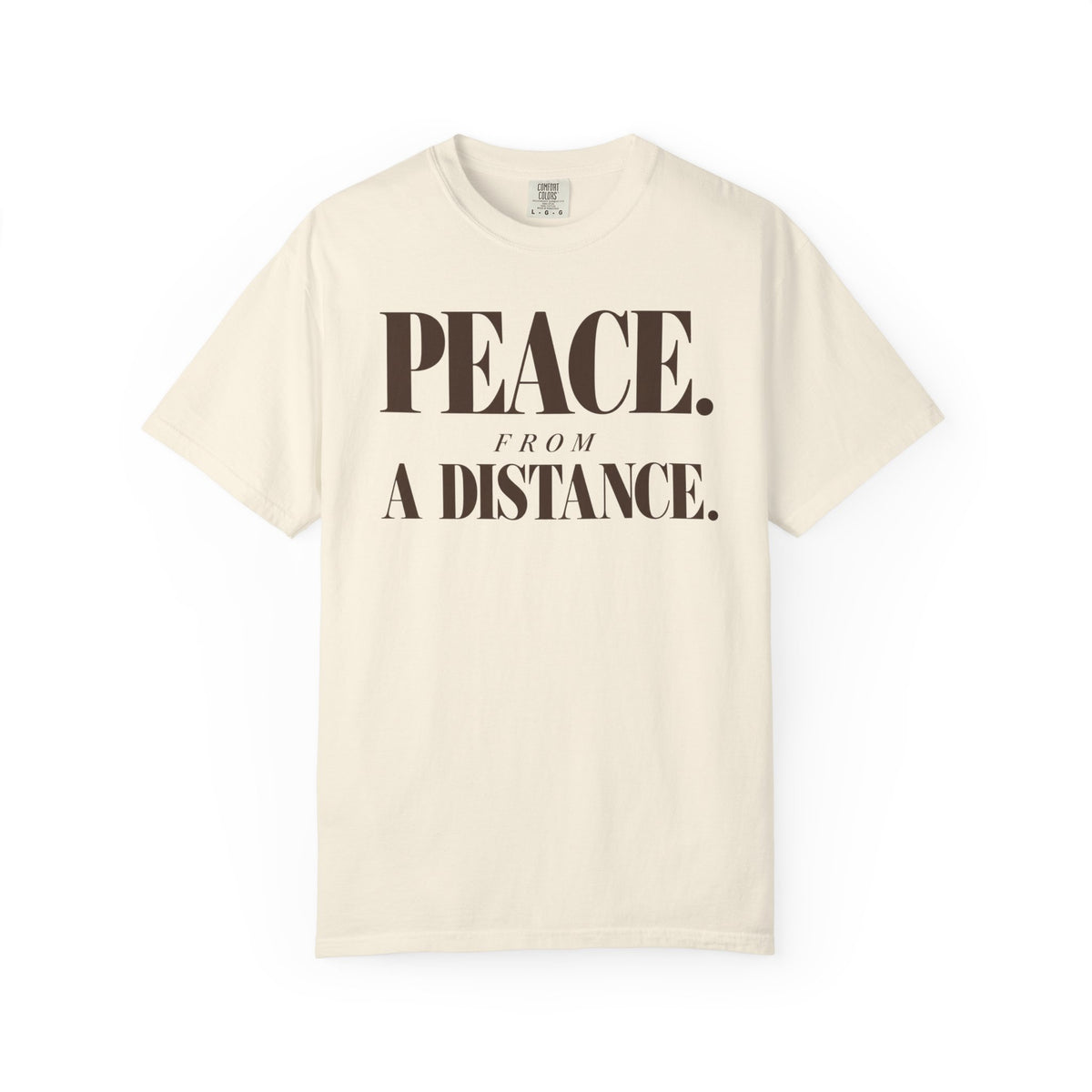 Peace from a distance T-shirt
