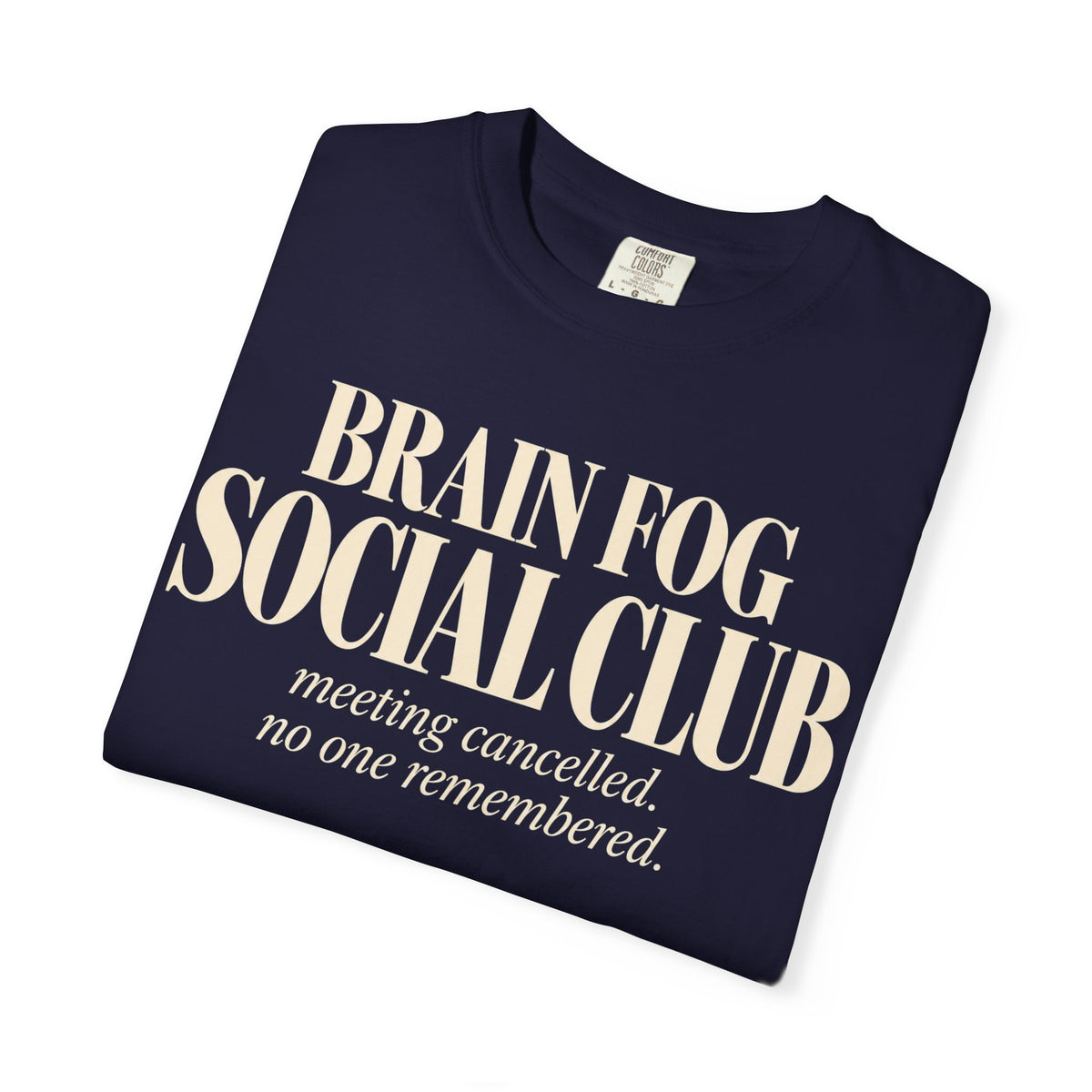 Brain fog social club T-shirt