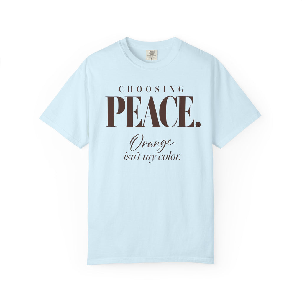Choosing peace T-shirt