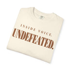 Inside voice. Undefeated T-shirt