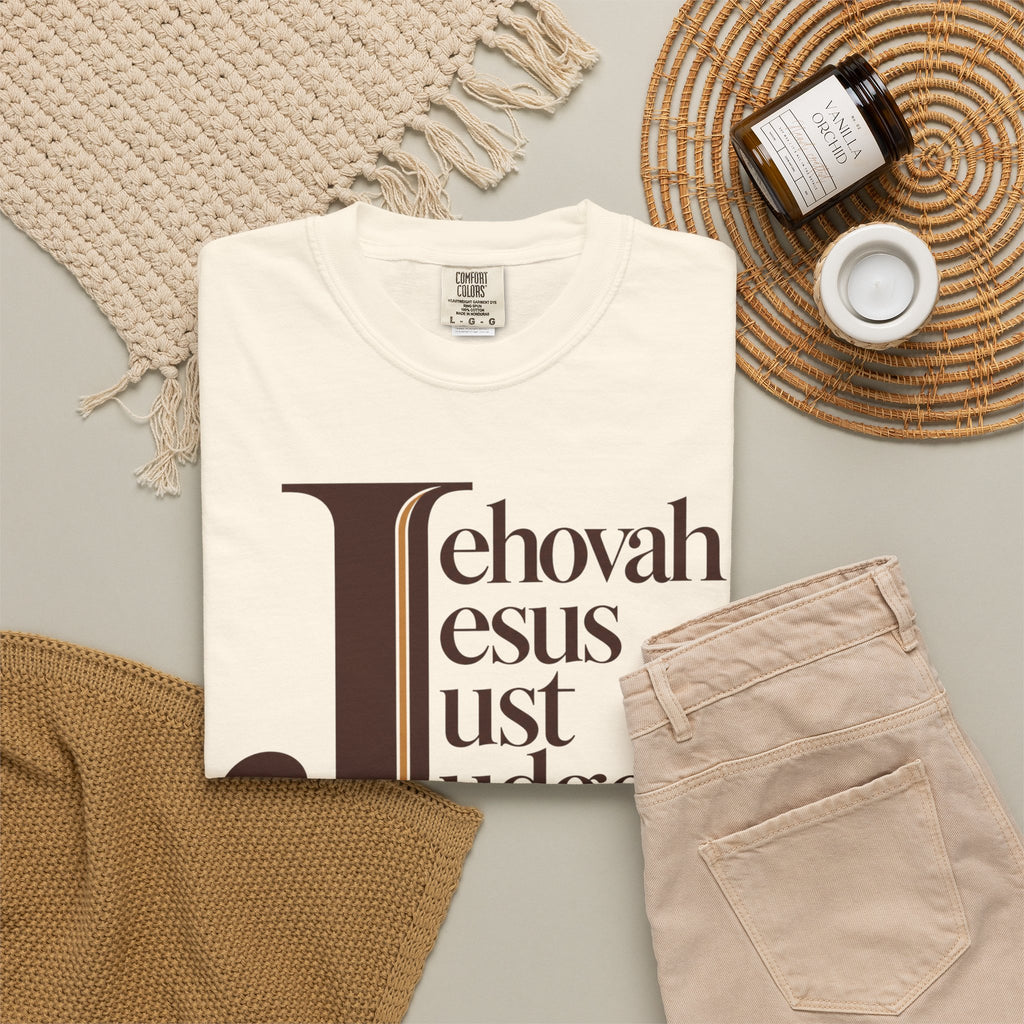 Jehovah Jesus Just Judge t-shirt