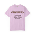 Overstimulated T-shirt