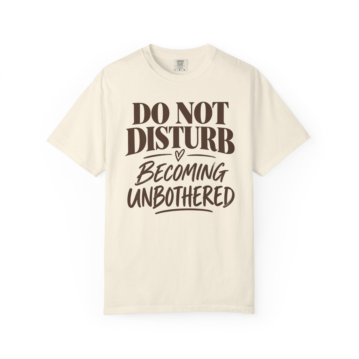 Do not disturb T-shirt