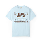 Selectively social T-shirt