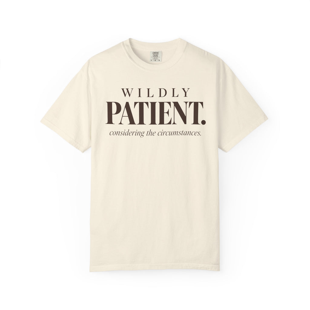 Wildly Patient T-shirt