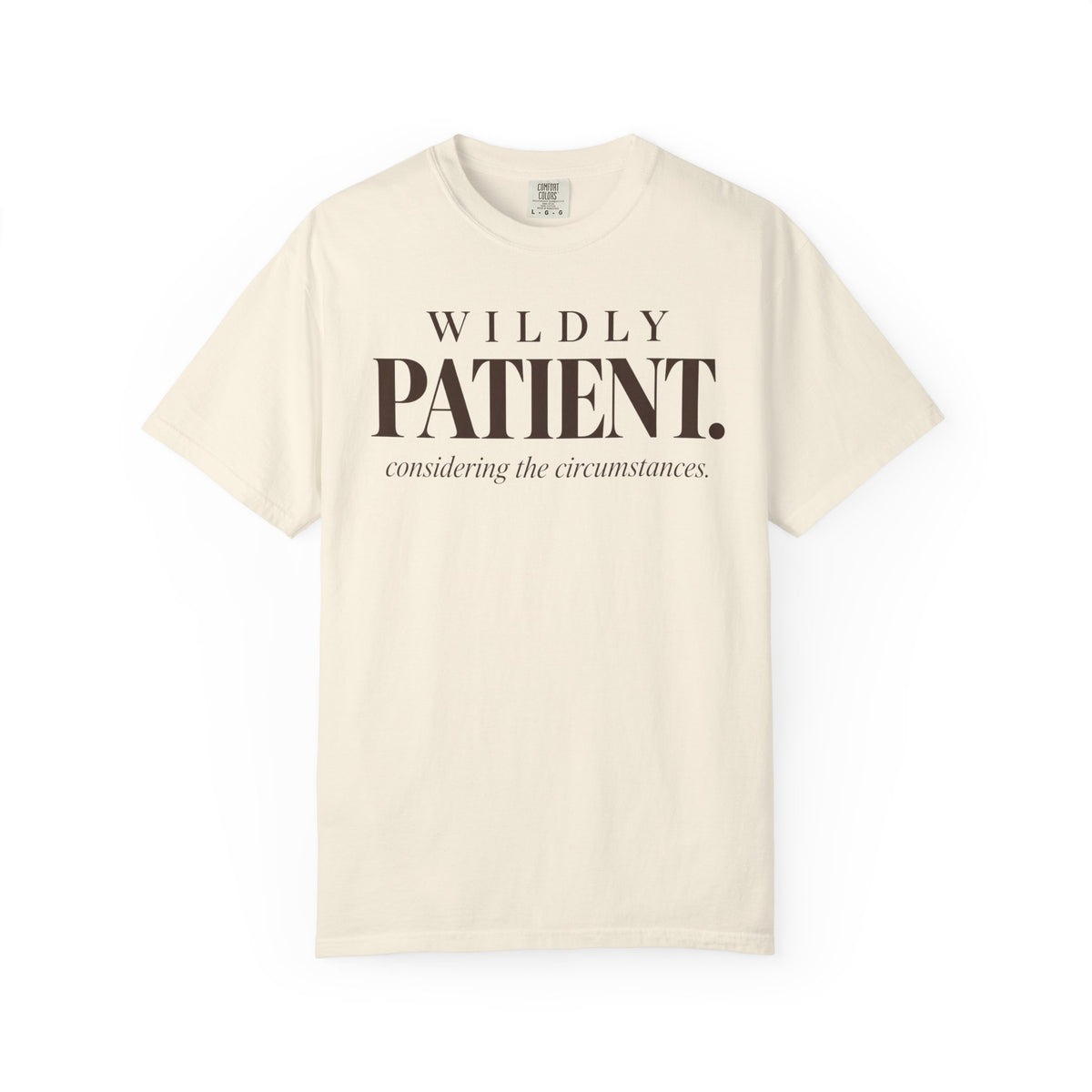 Wildly Patient T-shirt