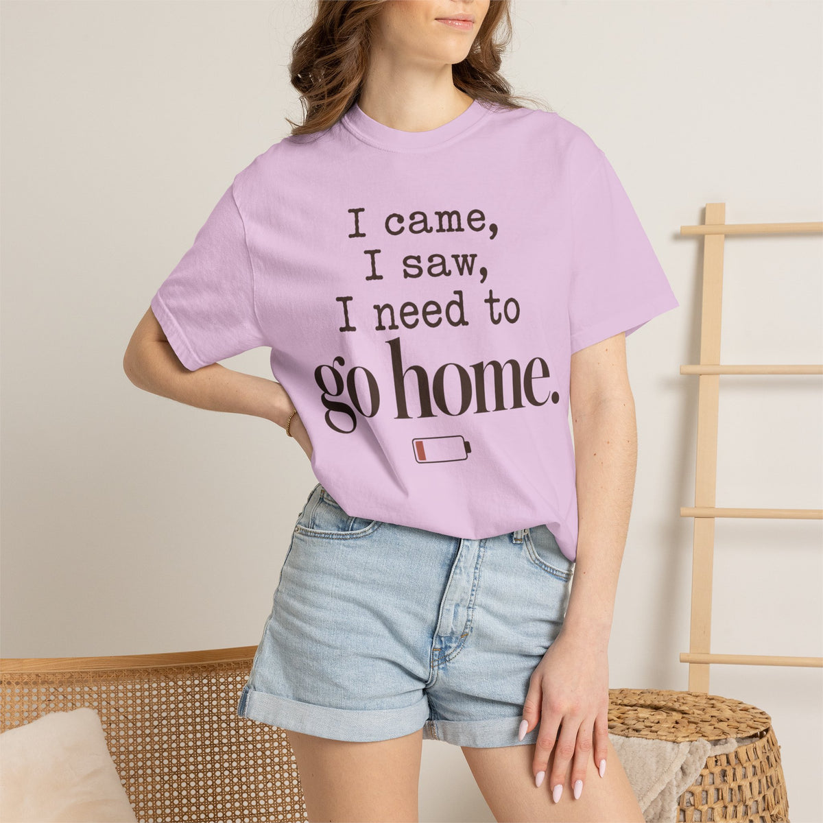 I came. I saw. I need to go home. T-shirt