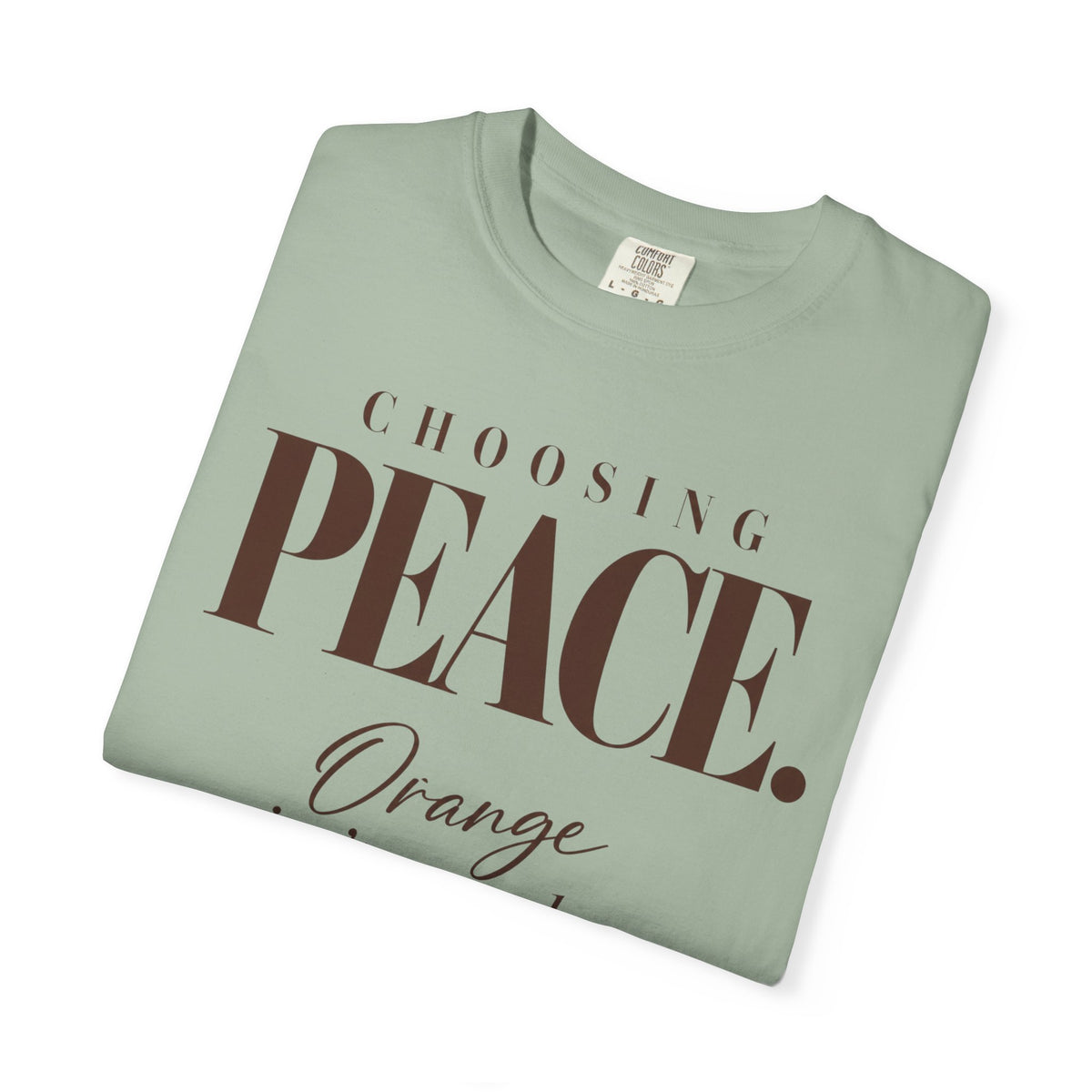 Choosing peace T-shirt