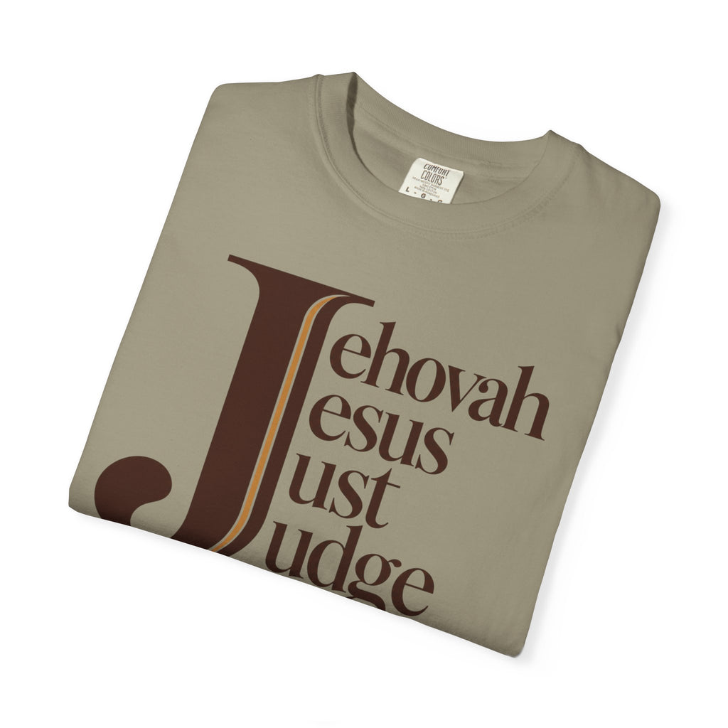 Jehovah Jesus Just Judge t-shirt