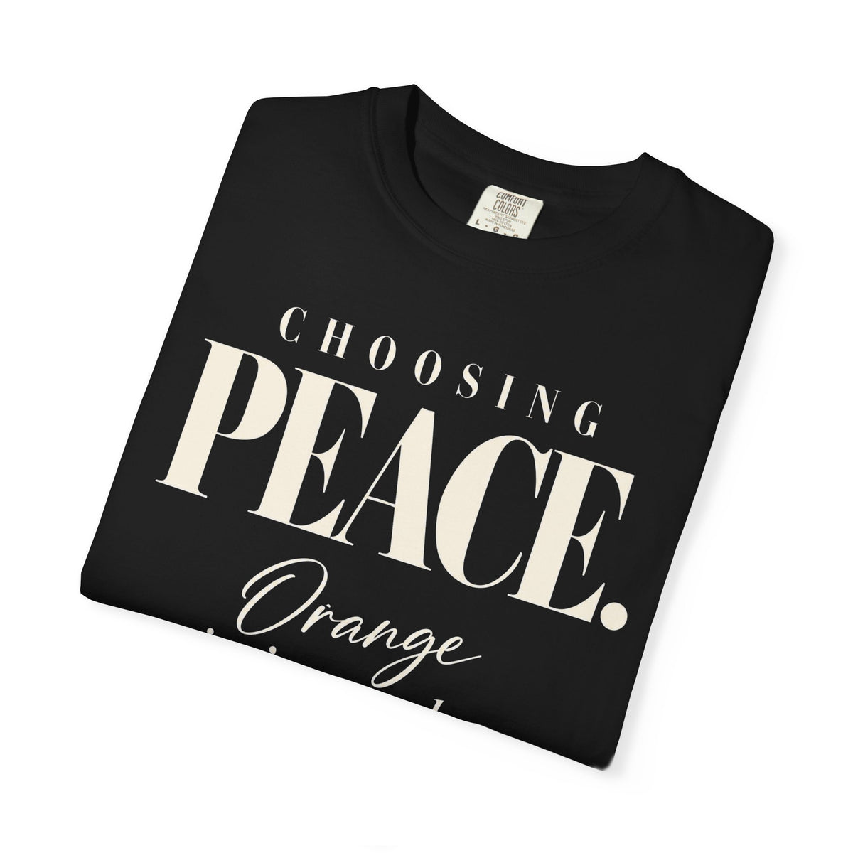 Choosing peace T-shirt