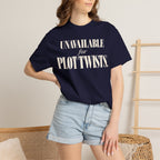 Unavailable for plot twists T-shirt