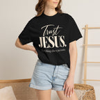 Trust Jesus.  Everything else is just noise T-Shirt