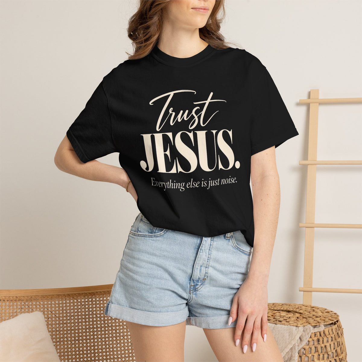 Trust Jesus.  Everything else is just noise T-Shirt